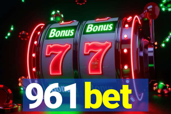 961 bet